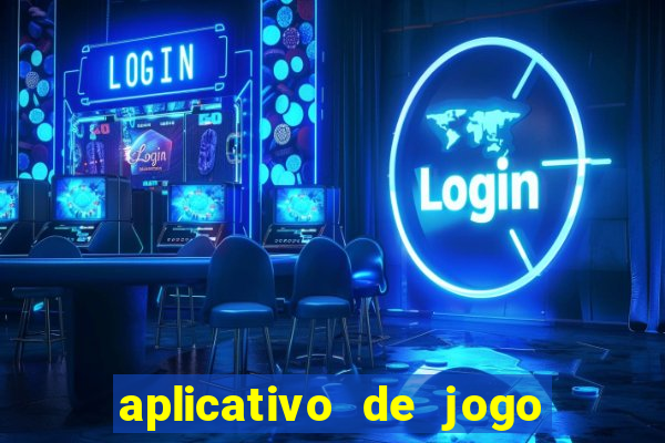 aplicativo de jogo pra ganhar dinheiro